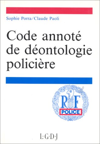 code annoté de déontologie policière 9782275006871