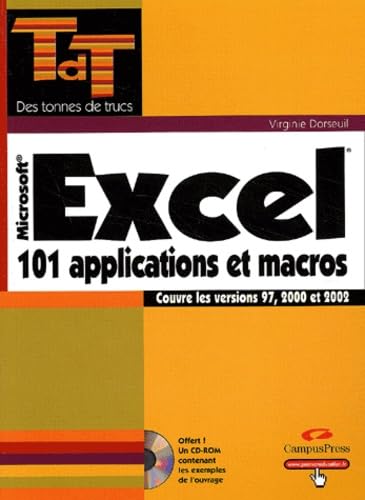 Excel 101 Applications et Macros 9782744014048