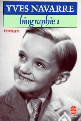 Biographie. Tome 1 9782253032816