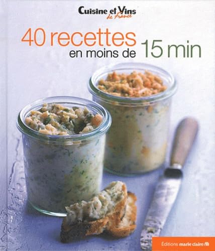 40 recettes en moins de 15mn 9782848313146