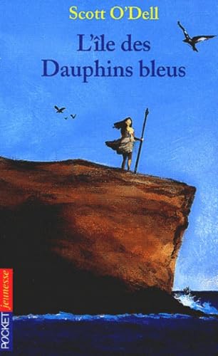 ILE DES DAUPHINS BLEUS 9782266119153