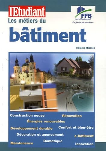 Métiers & formations : le batiment 9782846246903