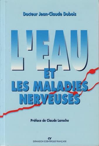 L'eau et les maladies nerveuses 9782704613878