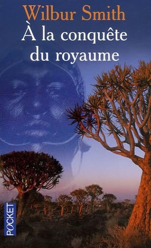 A LA CONQUETE DU ROYAUME 9782266155168
