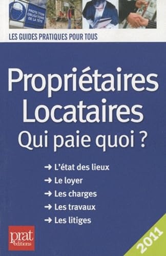 Propriétaires-Locataires: Qui paie quoi ? 9782809501940