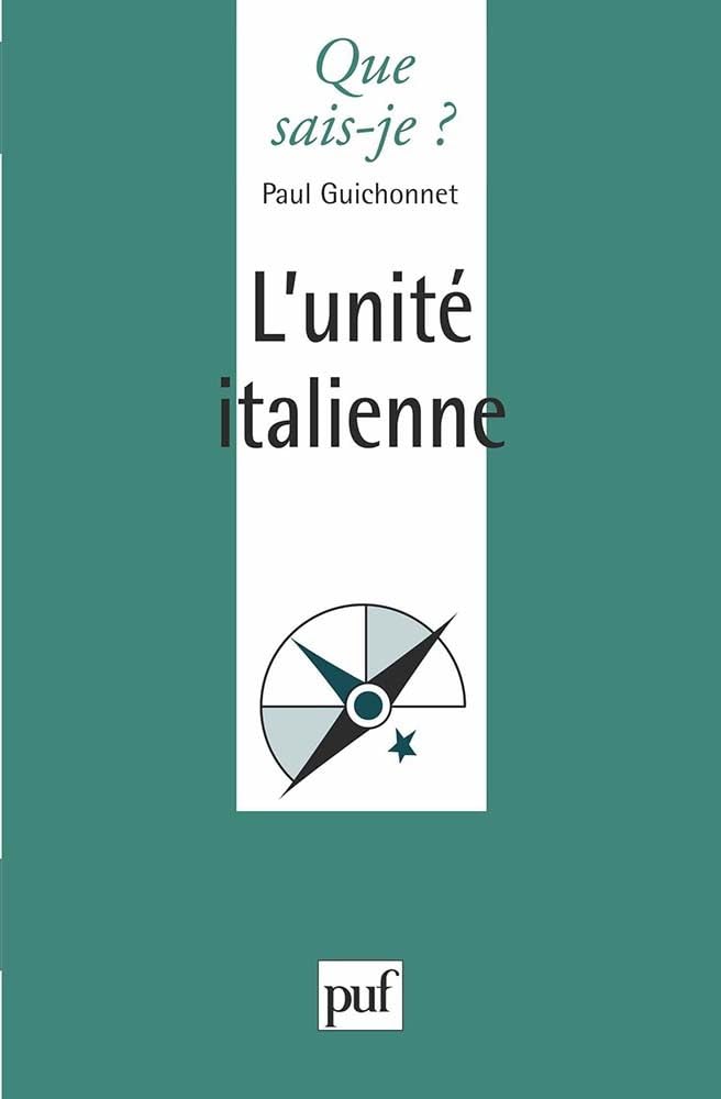 L'Unité italienne 9782130353768