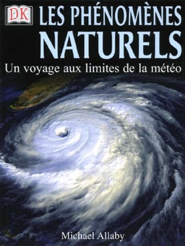 Les phénomènes naturels 9780751334074