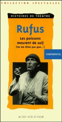 Ne me dites pas que les poissons meurent de soif 9782742736157