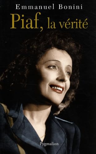 Piaf, la vérité 9782756401911