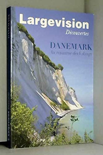 Danemark: Au royaume des Vikings 9782843795992
