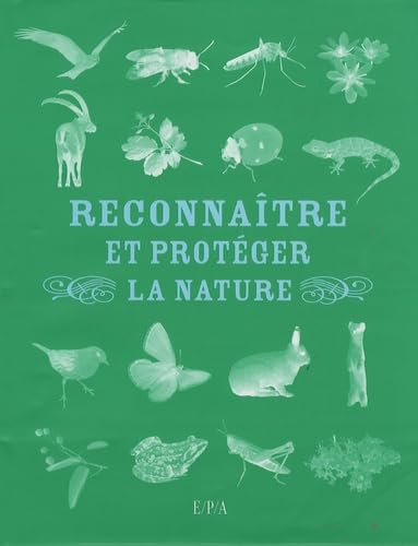 Reconnaître et protéger la Nature 9782851207159