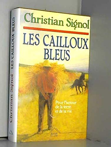 Les cailloux bleus 9782738203809