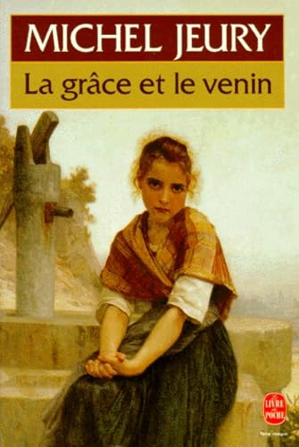 La Grâce et le venin 9782253097921