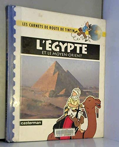 Les carnets de route de Tinitin. L'Egypte et le moyen-orient 9782203052079