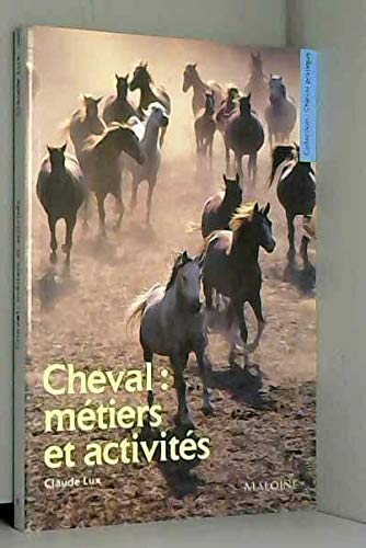 Cheval metiers et activites 9782224020620