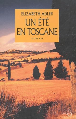 Un été en Toscane 9782714439703