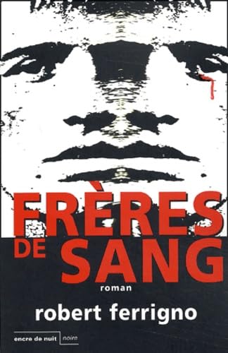Frères de sang 9782848600017