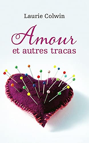 Amour et autres tracas 9782298072075