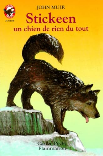 Stickeen : Un chien de rien du tout 9782081617513