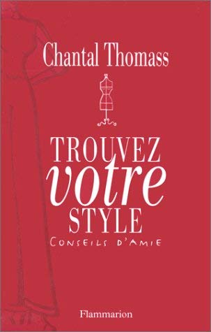 Trouvez Votre Style. Conseils D'Amie 9782082010313