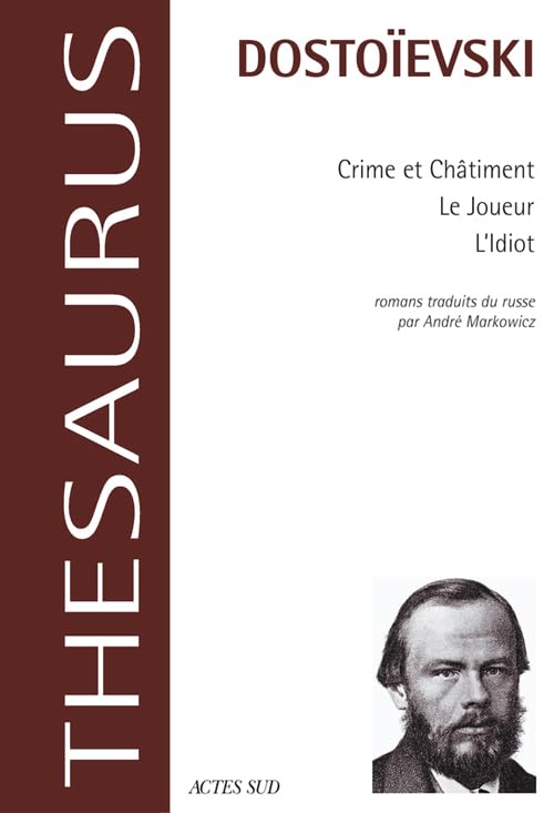 Crime et chatiment : Le joueur : L'Idiot 9782742719365