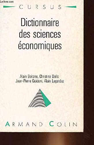 Dictionnaire des sciences économiques 9782200330811