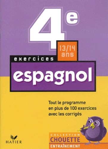 Chouette Entraînement : Espagnol, 4e - 13-14 ans (+ corrigés) 9782218739910
