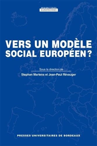 Vers un modèle social européen ? 9782867817328