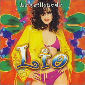 Le Meilleur De Lio 3596971452728