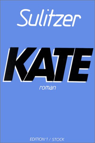 Kate, t.II : La Femme pressée 9782863912676