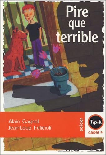 Pire que terrible 9782210981447