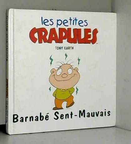 BARNABE SENT MAUVAIS 9782740411698