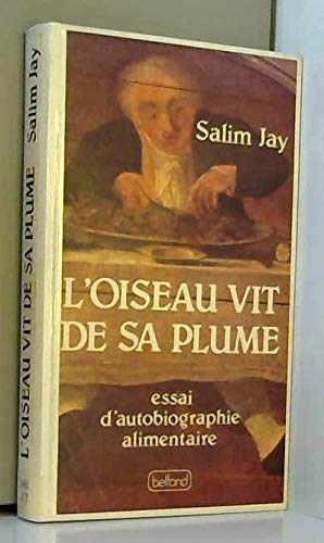 L'oiseau vit de sa plume 9782714422064