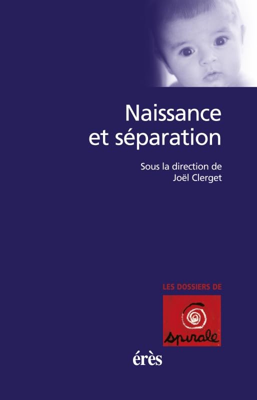 Naissance et séparation 9782749200002