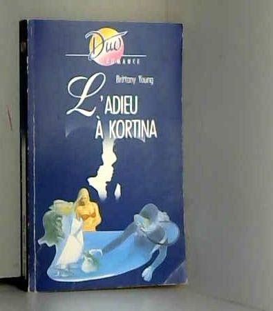 L'adieu a kortina 9782280804431