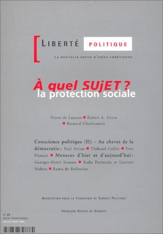Liberté politique, numéro 23 : À quel sujet ? La protection sociale 9782868398864