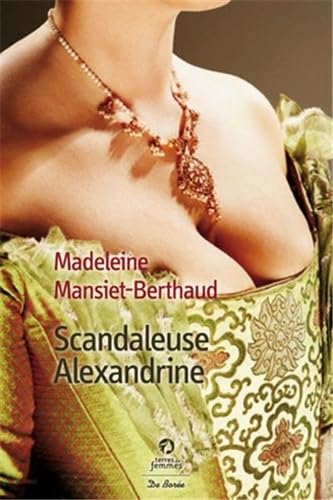 Scandaleuse Alexandrine 9782812911439