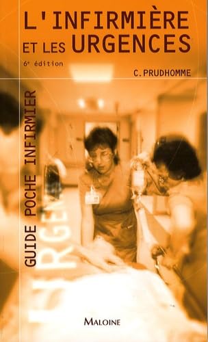 l'infirmiere et les urgences, 6e ed. 9782224030902