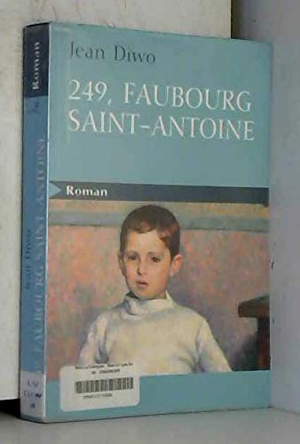 249, faubourg Saint Antoine 9782840117704