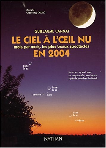 Le ciel à l'oeil nu en 2004 9782092610565