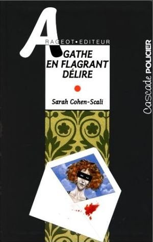 Agathe en flagrant délire 9782700224016