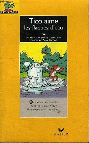 Tico aime les flaques d'eau 9782218055829