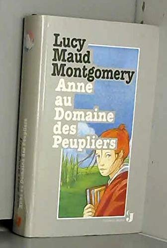 Anne au domaine des Peupliers (CJ) 9782744110177