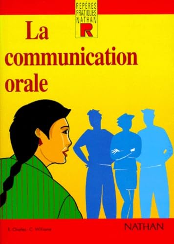 La communication orale 9782091767918