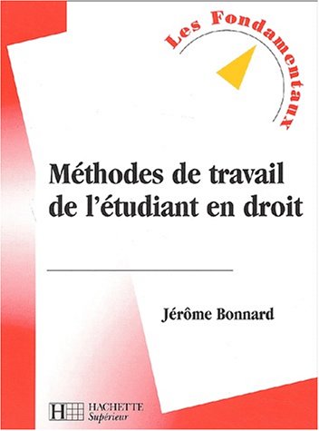 Méthodes de travail de l'étudiant en droit 9782011455147