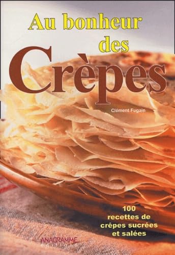 Au bonheur des Crêpes 9782914571968
