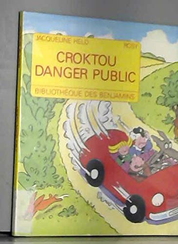 Croktou danger public 9782040193201