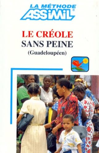 Le Créole sans peine (Guadeloupéen) 3135410000306
