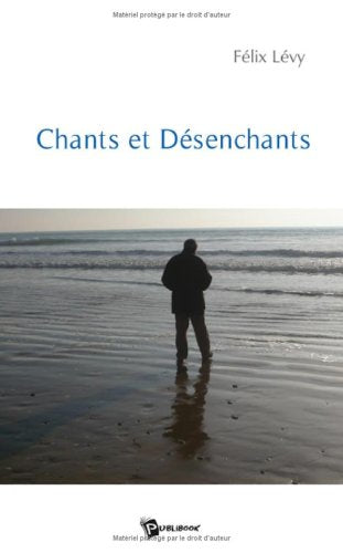 Chants et Desenchants 9782748339956