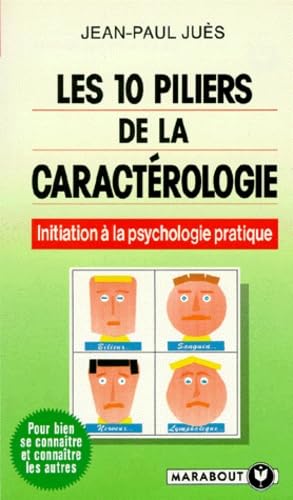Les 10 piliers de la caractérologie 9782501020145